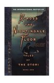 Across the Nightingale Floor Tales of the Otori Book One cover art