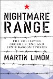 Nightmare Range The Collected Sueno and Bascom Short Stories 2013 9781616953324 Front Cover