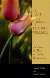 Art of Being a Healing Presence  cover art