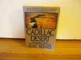 Cadillac Desert The American West and Its Disappearing Water  9780140104325 Front Cover