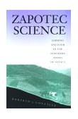 Zapotec Science Farming and Food in the Northern Sierra of Oaxaca cover art