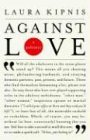 Against Love A Polemic cover art