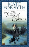 Tower of Ravens Book One of Rhiannon's Ride 2005 9780451460325 Front Cover
