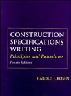 Construction Specifications Writing Principles and Procedures 4th 9780471190325 Front Cover