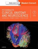 Fitzgerald's Clinical Neuroanatomy and Neuroscience 7th 9780702058325 Front Cover