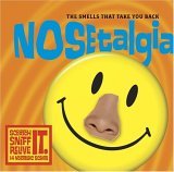 Nosetalgia The Smells That Take You Back 2005 9780740751325 Front Cover