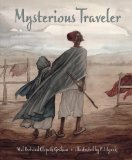 Mysterious Traveler 2013 9780763662325 Front Cover
