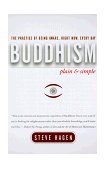 Buddhism Plain and Simple The Practice of Being Aware, Right Now, Every Day cover art