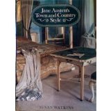 Jane Austen's Town and Country Style 1st 9780847812325 Front Cover