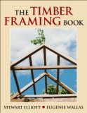 Timber Framing Book  9780911469325 Front Cover