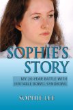Sophie's Story: My 20-Year Battle With Irritable Bowel Syndrome cover art