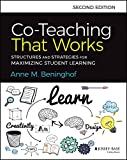 Co-Teaching That Works Structures and Strategies for Maximizing Student Learning 2nd 9781119653325 Front Cover