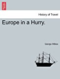 Europe in a Hurry 2011 9781241521325 Front Cover