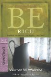 Be Rich (Ephesians) Gaining the Things That Money Can't Buy cover art