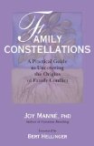 Family Constellations A Practical Guide to Uncovering the Origins of Family Conflict 2009 9781556438325 Front Cover