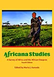Africana Studies A Survey of Africa and the African Diaspora 4th 9781594607325 Front Cover