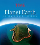 Time Planet Earth An Illustrated History 2008 9781603200325 Front Cover