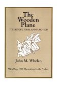 Wooden Plane Its History, Form and Function  9781879335325 Front Cover