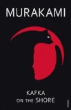 Kafka on the Shore (A Novel) (Translated Copyright 2005)  9780099458326 Front Cover
