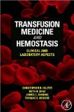 Transfusion Medicine and Hemostasis Clinical and Laboratory Aspects  9780123744326 Front Cover