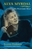 Alva Myrdal The Passionate Mind 2008 9780253351326 Front Cover