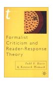 Formalist Criticism and Reader-Response Theory  9780333765326 Front Cover