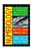 Numerology A Complete Guide to Understanding and Using Your Numbers of Destiny 2001 9780399527326 Front Cover