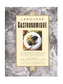 Larousse Gastronomique The New American Edition of the World's Greatest Culinary Encyclopedia cover art