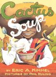 Cactus Soup  9780761458326 Front Cover