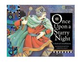 Once upon a Starry Night A Book of Constellations 2004 9780792263326 Front Cover