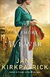 Memory Weaver A Novel  9780800722326 Front Cover