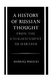 History of Russian Thought from the Enlightenment to Marxism From the Enlightenment to Marxism cover art