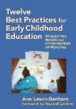 Twelve Best Practices for Early Childhood Education Integrating Reggio and Other Inspired Approaches cover art