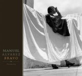 Manuel Alvarez Bravo Photopoetry 2008 9780811865326 Front Cover