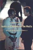 Arabs and Muslims in the Media Race and Representation After 9/11 2012 9780814707326 Front Cover