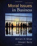 Moral Issues in Business: 