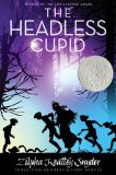 Headless Cupid 2009 9781416995326 Front Cover