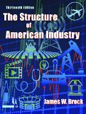 The Structure of American Industry: 