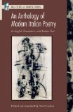 Anthology of Modern Italian Poetry In English Translation, with Italian Text cover art