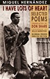 I Have Lots of Heart Selected Poems  9781852243326 Front Cover