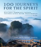 100 Journeys for the Spirit Sacred - Inspiring - Mysterious - Enlightening  9781907486326 Front Cover
