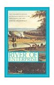 River of Enterprise The Commercial Origins of Regional Identity in the Ohio Valley, 1790-1850 2002 9780253341327 Front Cover