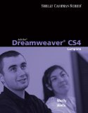 Adobe Dreamweaver CS4 Complete Concepts and Techniques 2009 9780324788327 Front Cover