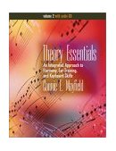 Theory Essentials An Integrated Approach to Harmony, Ear Training, and Keyboard Skills  9780534572327 Front Cover