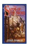 Saints of the Sword Book Three of Tyrants and Kings 2001 9780553580327 Front Cover