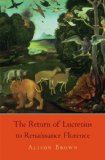 Return of Lucretius to Renaissance Florence  9780674050327 Front Cover
