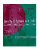 Security, ID Systems and Locks The Book on Electronic Access Control  9780750699327 Front Cover