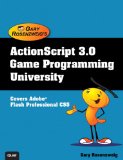 ActionScript 3. 0 Game Programming University  cover art