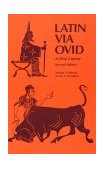 Latin Via Ovid A First Course