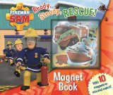 Ready, Steady, Rescue! Fireman Sam Magnet Book 2016 9781405280327 Front Cover